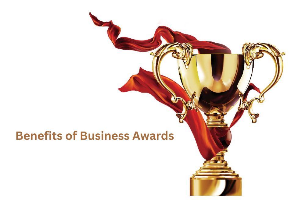 Blog - Benefits of Business Awards